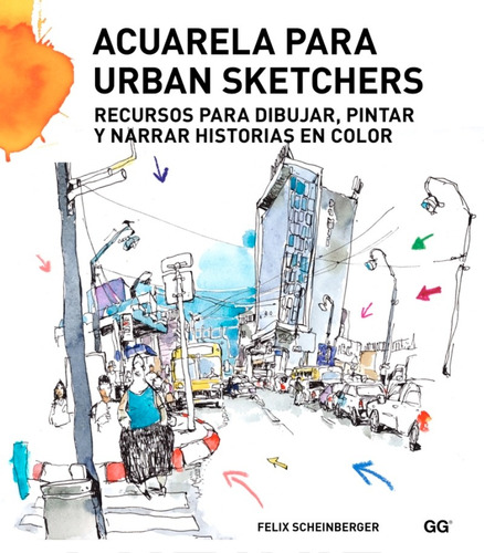 Acuarela Para Urban Sketchers Recursos Para Dibujar, Pintar 