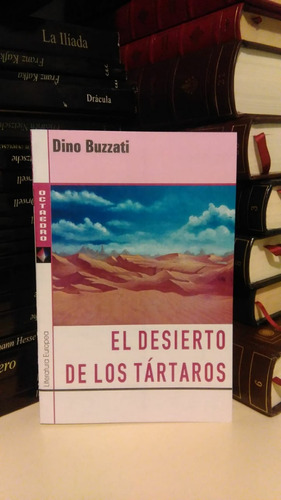 El Desierto De Los Tártaros - Dino Buzzati - Ed Octa