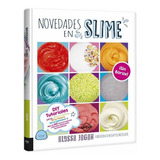 Novedades En Slime / Allysa Jagan