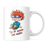 Taza - Rugrats - Carlitos - Ya Do Quiedo Sed Adulto