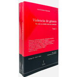 Violencia De Género 2 Ts. (2da. Edic. 2023)