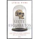 Libro Siete Esqueletos Lydia Pyne