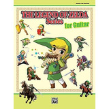 Libro The Legend Of Zelda Series For Guitar: Guitar Tab