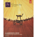 Adobe Premiere Pro Classroom In A Book (2020 Release) / Maxi