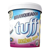 Tira Manchas Roupa Alvejante Sem Cloro Tuff Branqueador 450g