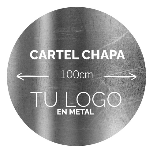 Cartel Chapa Calada De 1 Metro Logo Personalizado
