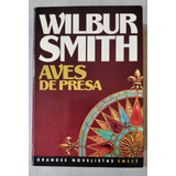 Libro Aves De Presa Wilbur Smith 