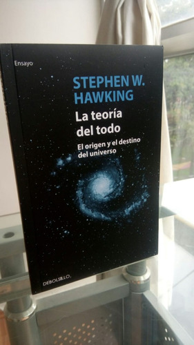 La Teoria Del Todo / Stephen Hawking