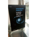 La Teoria Del Todo / Stephen Hawking