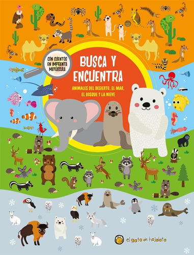 Busca Y Encuentra: Animales Del Desierto, El Mar, El Bosque Y La Nieve, De Editorial Guadal. Editorial Guadal, Tapa Dura En Español