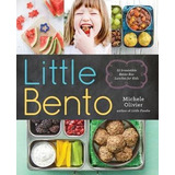 Little Bento : 32 Irresistible Bento Box Lunches For Kids -