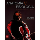 Saladin Anatomía Y Fisiología 9na. Ed.  Nuevo Y Original 