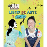 Bia - Libro De Arte Y Likes - Disney