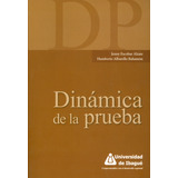 Dinámica De La Prueba ( Libro Nuevo Y Original )