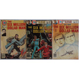 The Six Million Dollar Man Nºs 1 A 3 Charton Comics 1976 Leia