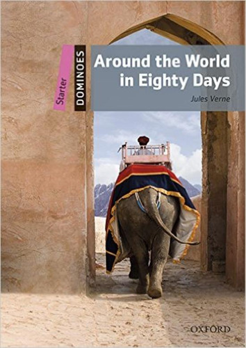 Around The World In Eighty Days - Oxford