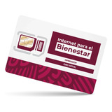 Internet Para El Bienestar Sim Recargable + 7 Días 5gb