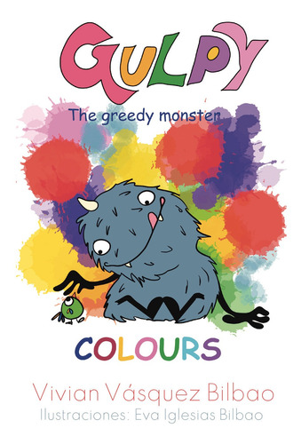 Gulpy The Greedy Monster