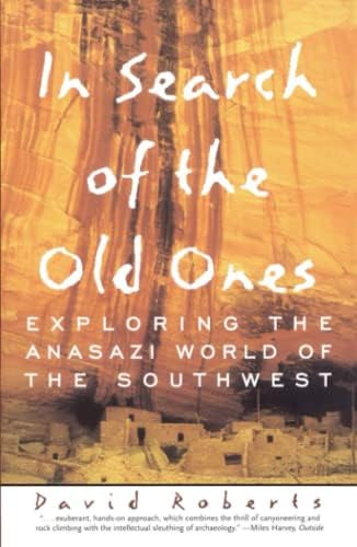 Libro: In Search Of The Old Ones: Exploring The Anasazi Of