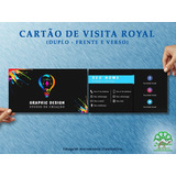 Design | Arte Digital | Cartão De Visita - Modelo Royal