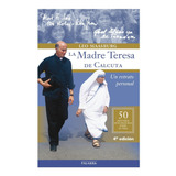 Libro La Madre Teresa Un Retrato Personal - Biografia