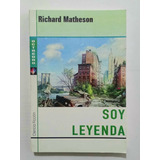Soy Leyenda - Richard Matheson- Libro Ed Octa