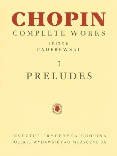 Preludes: Chopin Complete Works Vol. I (fryderyk Chopin Comp