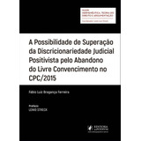 Possibilidade S.d.j.p.p.a.l.c.cpc/2015, A -01ed/18