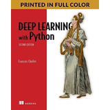 Deep Learning With Python, Second Edition - Chollet,, De Chollet, Francois. Editorial Manning En Inglés