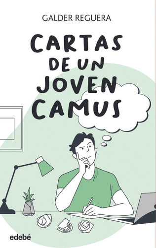 Cartas De Un Joven Camus, De Reguera Olabarri, Galder. Editorial Edebe, Tapa Blanda, Edición 1 En Castellano, 2023