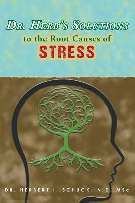 Libro Dr. Herb's Solutions To The Root Causes Of Stress -...