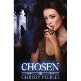 Libro: Chosen - Book 3 (the Crush Saga)