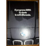 Folleto El Programa Bmw Se Siente La Sutil Diferencia