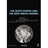 Libro: The Quito Papers And The New Urban Agenda