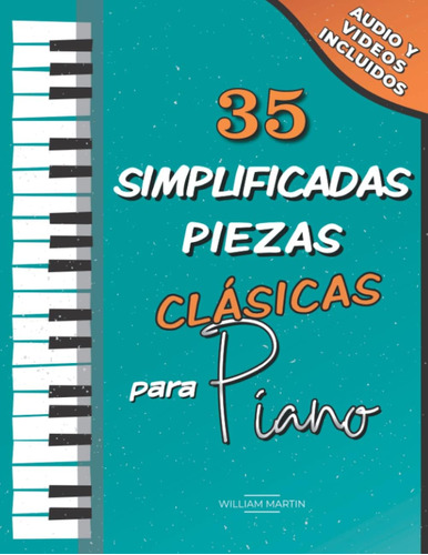 Libro: 35 Simplificadas Piezas Clásicas Para Piano: Partitur