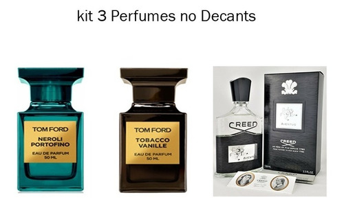 Kit 3 Decants 15ml: Creed Aventus + Tom Ford Neroli Portofino. +  Tf. Tobacco Vanille + Brinde Grátis !
