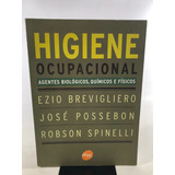 Livro Higiene Ocupacional Agentes Biológicos, Químicos E Físicos Editora Senac L890