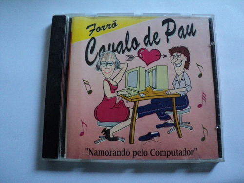 Cd Cavalo De Pau Namorando Pelo Computador