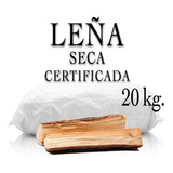 Leña Seca Certificada Eucaliptus 20 Kg. Aprox.