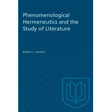 Libro Phenomenological Hermeneutics And The Study Of Lite...