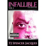 Libro Infallible - Vol 1 - Jacques, Tj Spencer