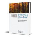 Libro Ontologia Del Declinar [ Daniel Leiro ] Original