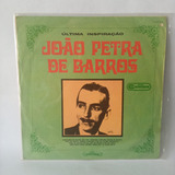 Lp  João Petra De Barros - Última Inspiração (1968)