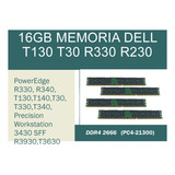 16gb Ddr4-19200 Pc2400 Unbuffered  Dell T130  T30 R330
