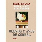 Huevos Y Aves De Corral, De James Strawbridge. Editorial Blume, Tapa Blanda En Español