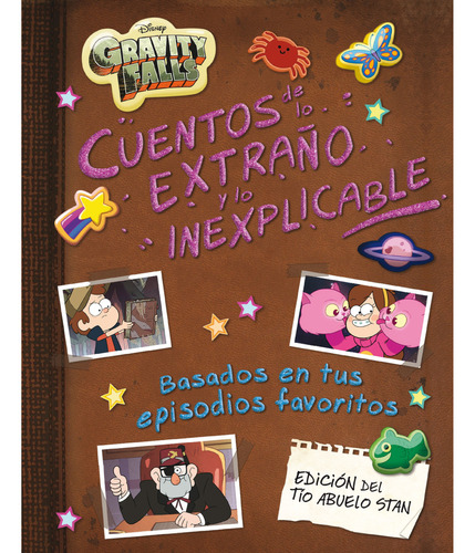 Gravity Falls. Cuentos De Lo Extraño Y Lo Inexplic, De Disney. Editorial Planeta Junior, Tapa Blanda, Edición 1 En Español, 2023