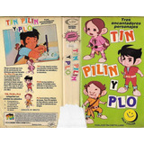 Tin, Pilin Y Plo Vhs Original Dibujos Animados