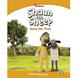 Shaun The Sheep Save The Tree - Classic - Penguin Kids 3-har