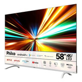 Smart Tv Philco 58'' 4k Led Android Tv Ptv58g7pagcsbl