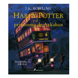 Harry Potter 3 - Rowling - Salamandra - Libro Ilustrado
